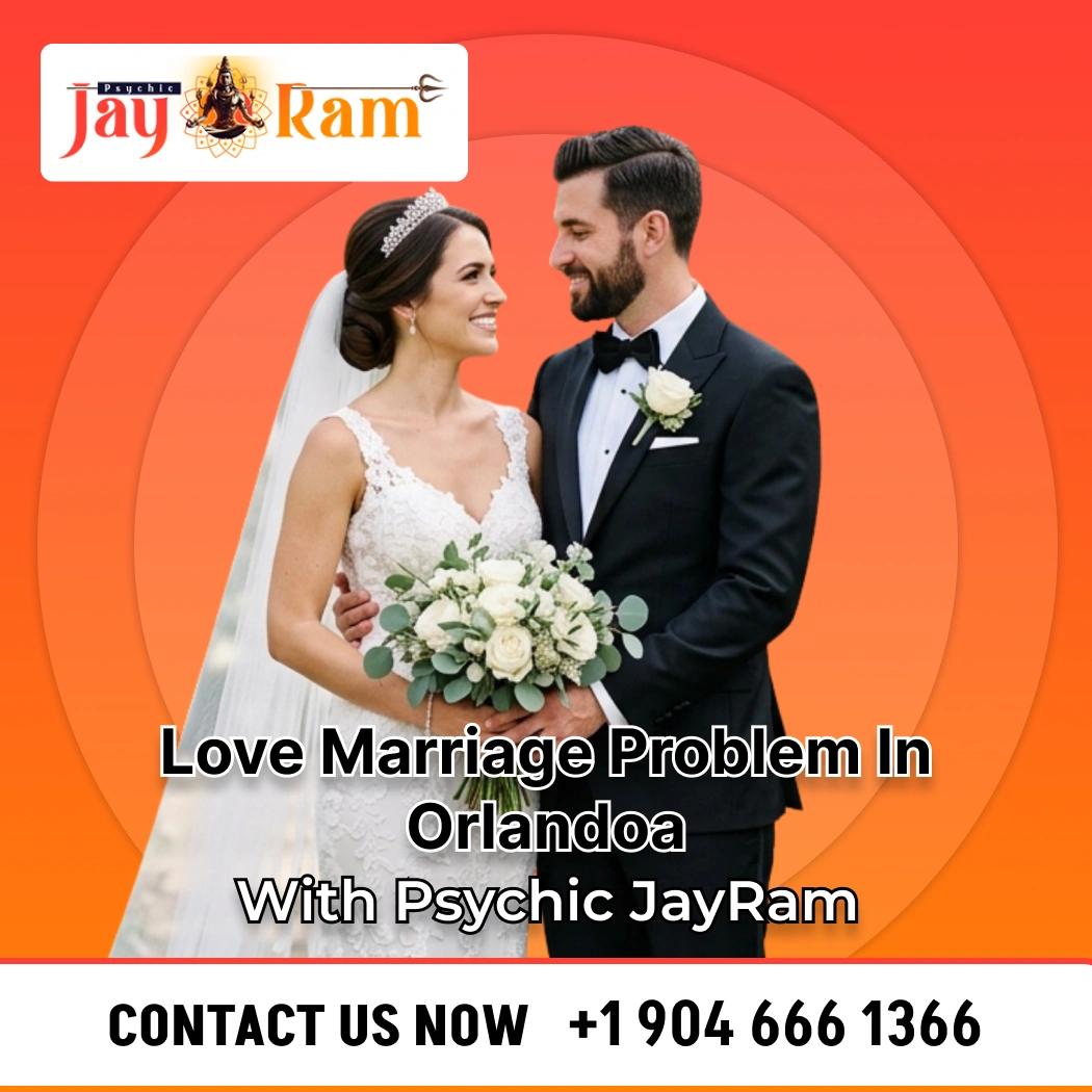 Get Solutions for Love Marriage Problem in Orlando Get Solutions for Love Marriage Problem in Orlando