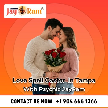Love Spell Caster in Tampa Love Spell Caster in Tampa